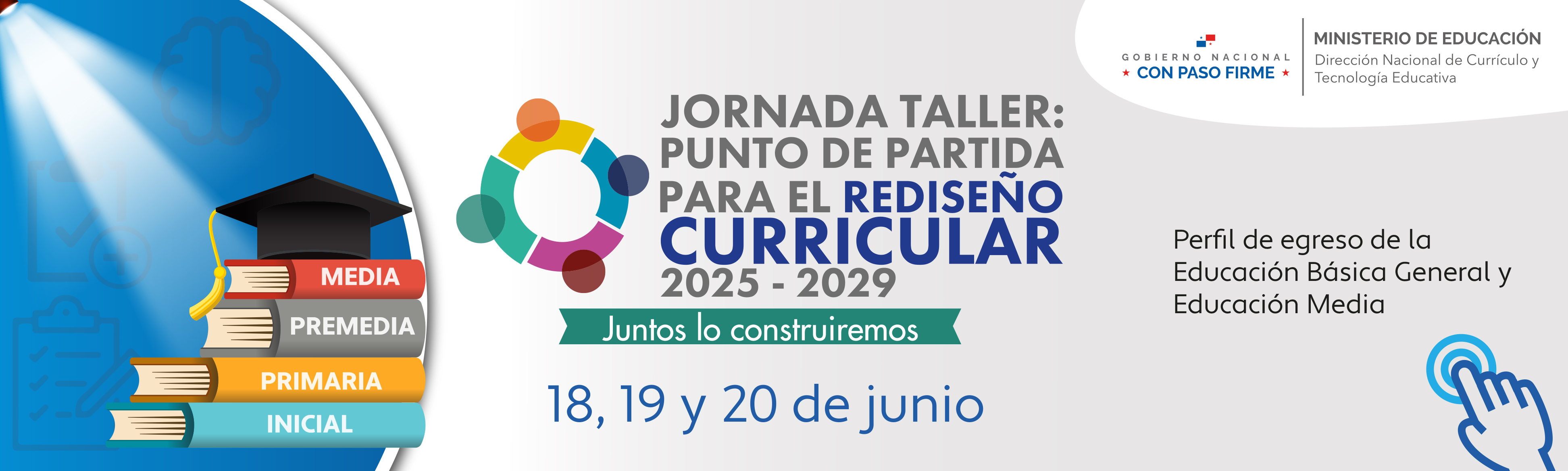 JORNADA TALLER PUNDO DE PARTIDA PARA EL REDISEÑO CURRICULAR 2025 - 2029