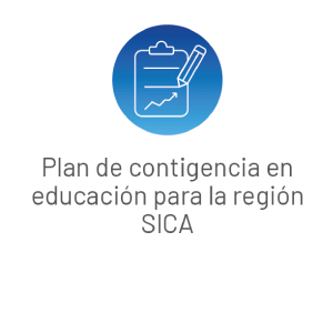 Plan de contingencia en educación para la región SICA