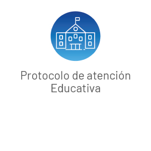 Protocolo de atención Educativa